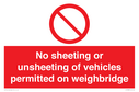 no-sheeting-or-unsheeting-of-vehicles-permitted-on-weighbridge~